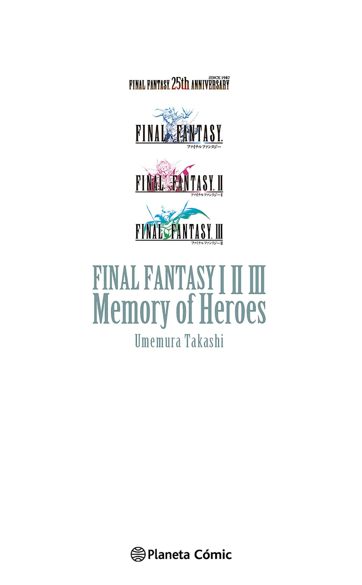 Final Fantasy I, II, III Memory of Heroes