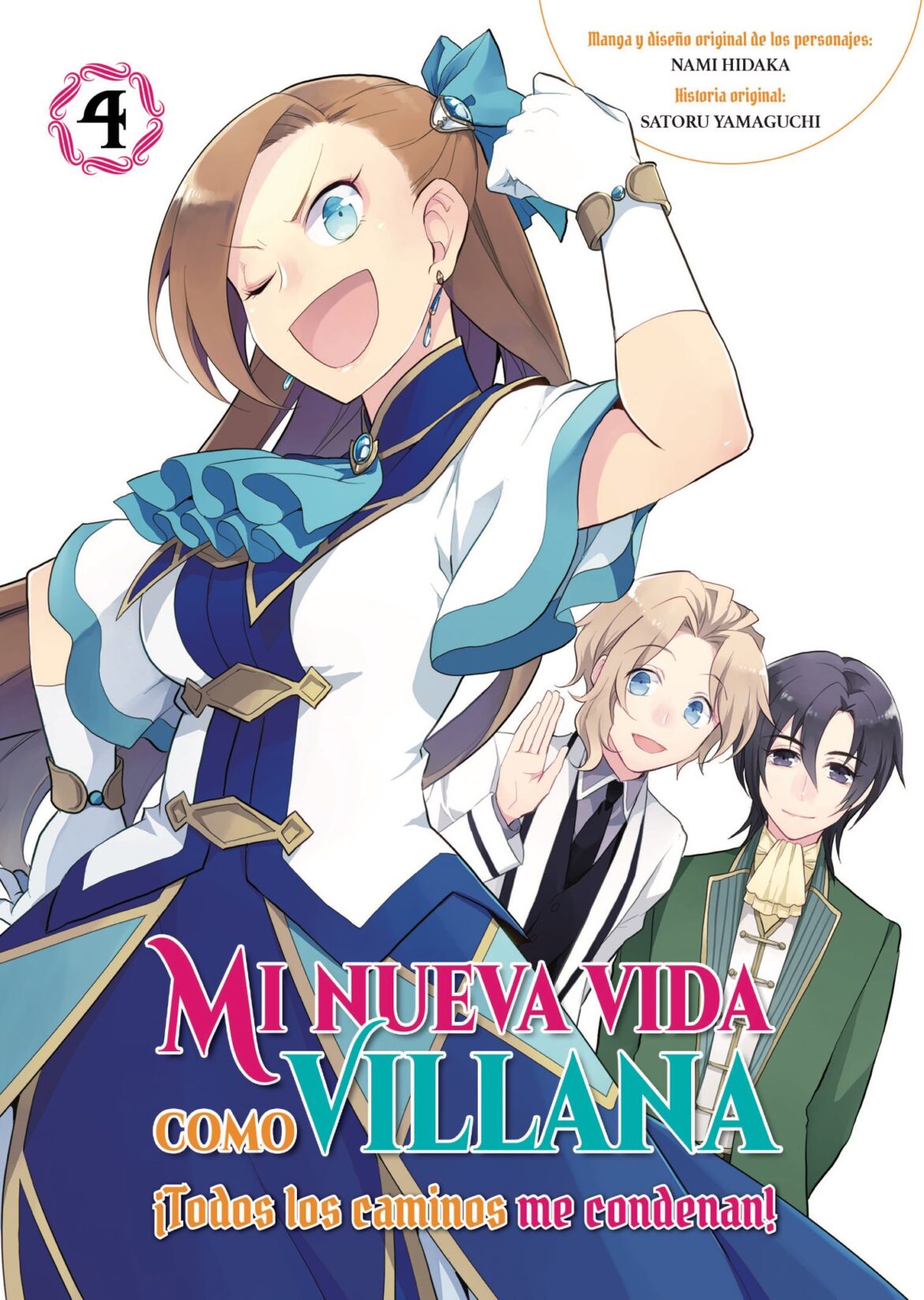 Mi nueva vida como villana: ¡Todos los caminos me condenan!