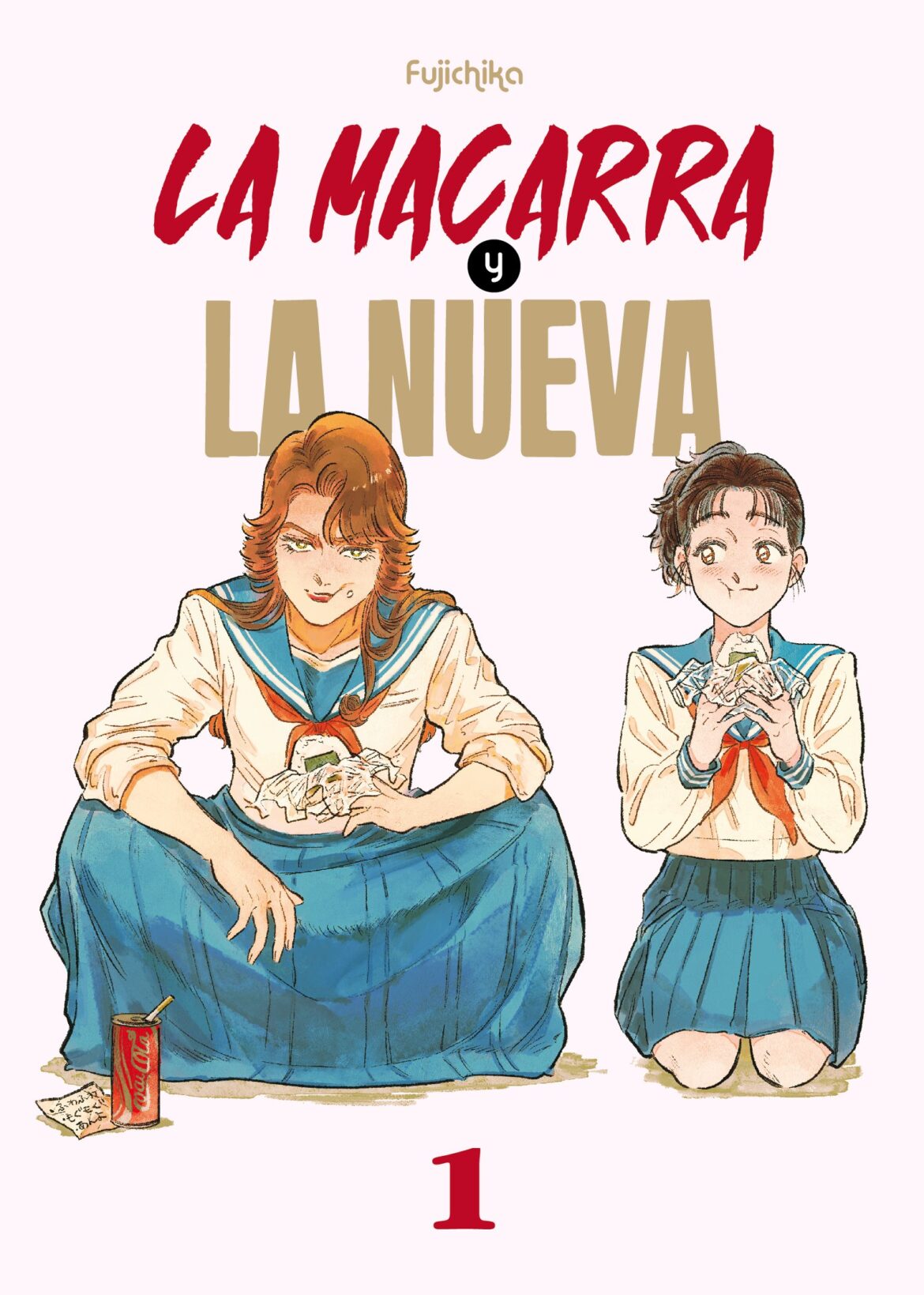 La macarra y la nueva