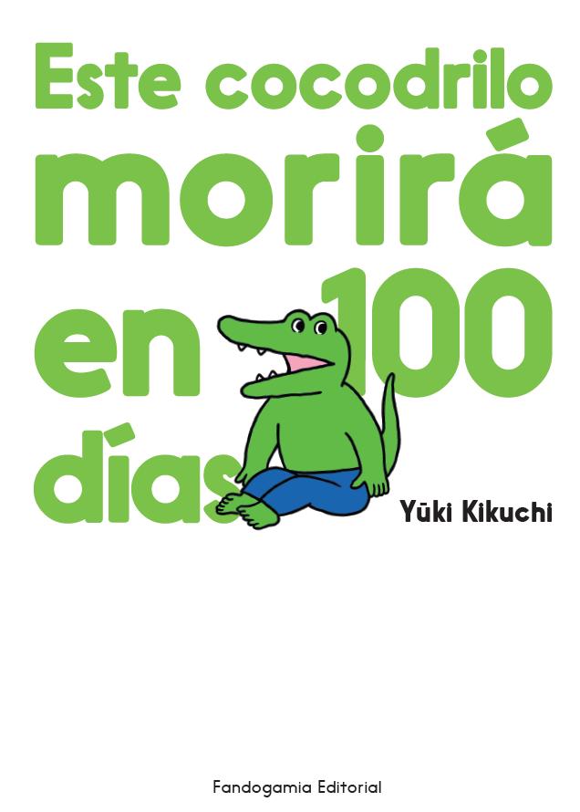 Este cocodrilo morirá en 100 días